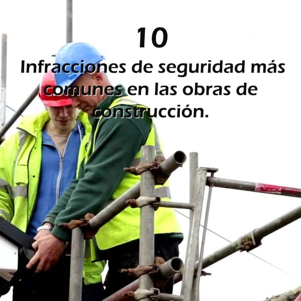 Infracciones más comunes en la construcción